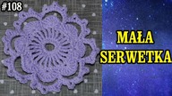 Serwetka na szydełku, Podkładka na szydełku crochet ,DIY, kurs, tutorial, szydełkowa podkładk #108
