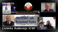 Dalsze informacje o fuzji Orlenu z PGNiG - Krzysztof Tytko OKOPZN