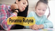 MOJA PORANNA RUTYNA