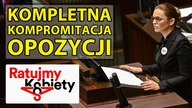 Całkowita kompromitacja opozycji  Projekt Ratujmy Kobiety.