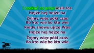 Jak dobrze nam zdobywać góry ( karaoke )