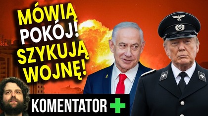 Mówią o Pokoju! Szykują Totalną Wojnę! Wyciekł Plan USA i Izraela na Iran! - Analiza Ator