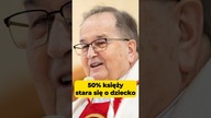  50 proc.  księży stara się o dzieci.  Rydzyk, daj przykład! #katokomuna #kler #kościół #radiomaryja