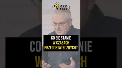  Co się stanie w czasach przedostatecznych? #PomyślDziś odc.  2167
