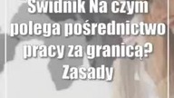 Świdnik: Na czym polega pośrednictwo pracy za granicą? Zasady, które powinieneś znać