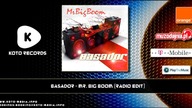 Basador - Mr. Big Boom (Radio Edit)