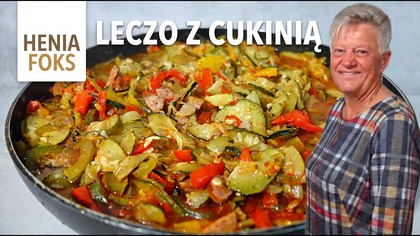 Przepis na leczo z cukinii i papryki.  Jak zrobic pyszne leczo z cukinia, kiełbasa i papryka