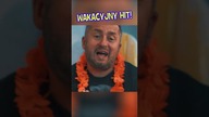 WAKACYJNY HIT #shorts