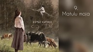 09 Łysa Góra Akustycznie - Matulu moja (Oj Dolo 2019)