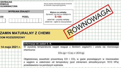 ZADANIE 5 i 6 MAJ 2021 CKE OFICJALNY RÓWNOWAGA REAKCJI
