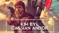 Kim był Cassian Andor [HOLOCRON]