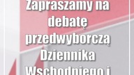 Zapraszamy na debatę przedwyborczą Dziennika Wschodniego i Wydziału Politologii i D...
