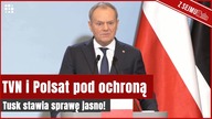 Tusk zapowiada: TVN i Polsat pod specjalną ochroną | Gazeta.pl