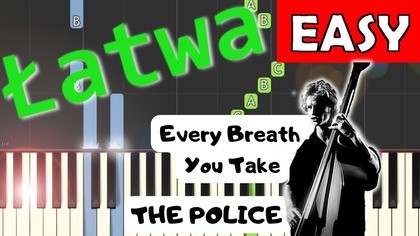  Every Breath You Take (The Police) - Piano Tutorial (łatwa wersja)  NUTY W OPISIE 