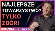 Czy świadkowie Jehowy niszczą społeczny rozwój młodzieży? #392-5
