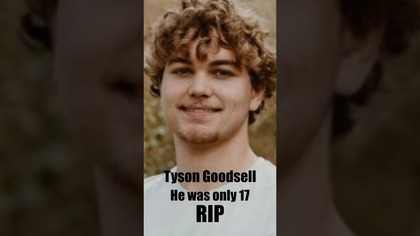 Only 17 RIP Tyson Goodsell #truecrime #crimenews #truecrimecommunity #truestory