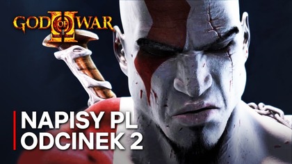 GOD OF WAR 2 - Odc.  2 - TYTANI (Napisy PL)