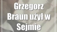 Grzegorz Braun użył w Sejmie gaśnicy.  Powód?