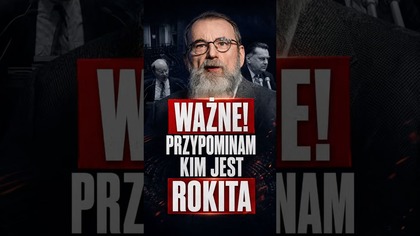 WAŻNE! PRZYPOMINAM KIM JEST JAN ROKITA!