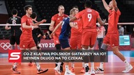 Tokio 2020.  Polska - Francja.  Co z klątwą polskich siatkarzy na IO? Heynen długo na to czekał