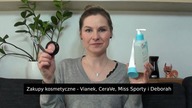 Nowości w mojej kosmetyczce - Vianek, Cerave, Deborah i Miss Sporty | Kasia D