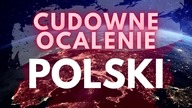 Cudowne Ocalenie Polski
