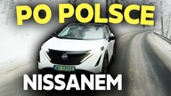 Test NISSANA ARIYA w trasie 500 km! Tym razem INFRASTRUKTURA zawiodła...