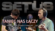 SETUS - TANIEC NAS ŁĄCZY (2017)