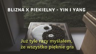 Blizna x Piekielny - Yin i Yang | prod.  Akhi