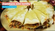 Zapiekane mini tortille - idealna na imprezę