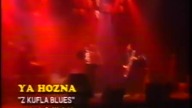 Ya Hozna - Z kufla blues