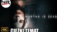 (4K) Martha is Dead (Playstation 5) - Recenzja