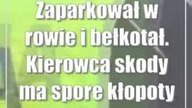 Zaparkował w rowie i bełkotał.  Kierowca skody ma spore kłopoty
