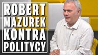 Nikt wam tyle nie da, ile wam PSL obieca - Robert Mazurek kontra politycy.