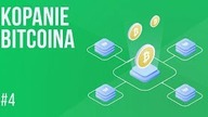 Na czym polega kopanie bitcoina (BTC) i Proof of Work? | #4 Kurs Bitcoina od zera