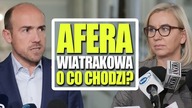 Afera wiatrakowa  o co chodzi?