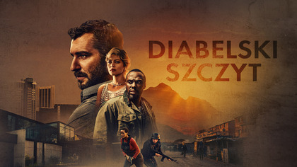 Diabelski szczyt S01E01 Lektor PL