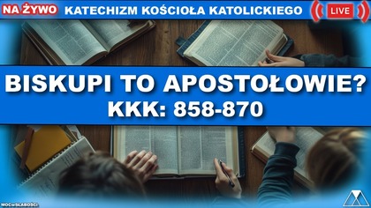 NIE TRZEBA SŁUCHAĆ BISKUPÓW? /SensacjeKatechizmuKK/