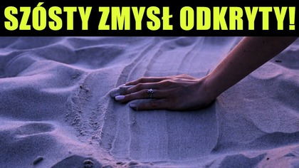 Szósty zmysł odkryty! Ludzie potrafią wyczuwać ukryte przedmioty bez dotykania