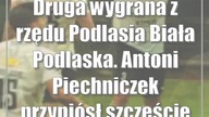 Druga wygrana z rzędu Podlasia Biała Podlaska.  Antoni Piechniczek przyniósł szczęście