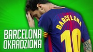 BARCELONA OKRADZIONA Z GOLA