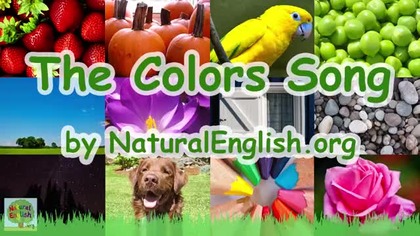 The Colors Song ~ Learn the Colors / Colours ~ LEARN ENGLISH with Natural English ~ LEARN VOCABULARY