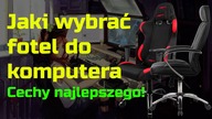 Jaki wybrać Fotel biurowy do komputera
