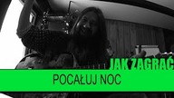 Jak zagrać #445: Pocałuj noc - Varius manx | PTA: 3/6 | SoundFarm