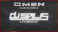 DJ SALIS LIVE MIX - OMEN PŁOŚNICA 31. 05. 2024