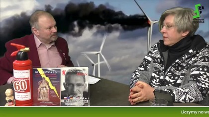 Katarzyna TRETER-Sierpińska: Czy Walka z biznesem wiatrowym i ekoTerrorystami to Walka z WIATRAKAMI?