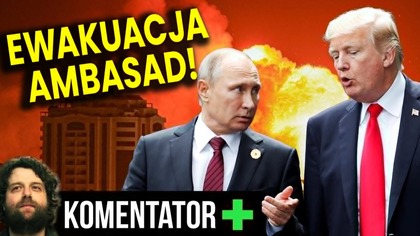 Pilna Ewakuacja Dyplomatów! Zacznie Się Już Jutro! - Analiza Ator