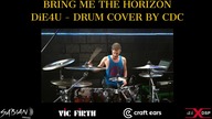 Bring Me The Horizon - DiE4u - Drum Cover
