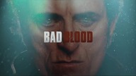 Bad.  Blood.  S02E08 [WEB-DL. x264-NoNaNo][Lektor PL]