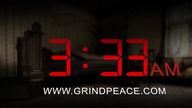 3:33am - Grind Peace
